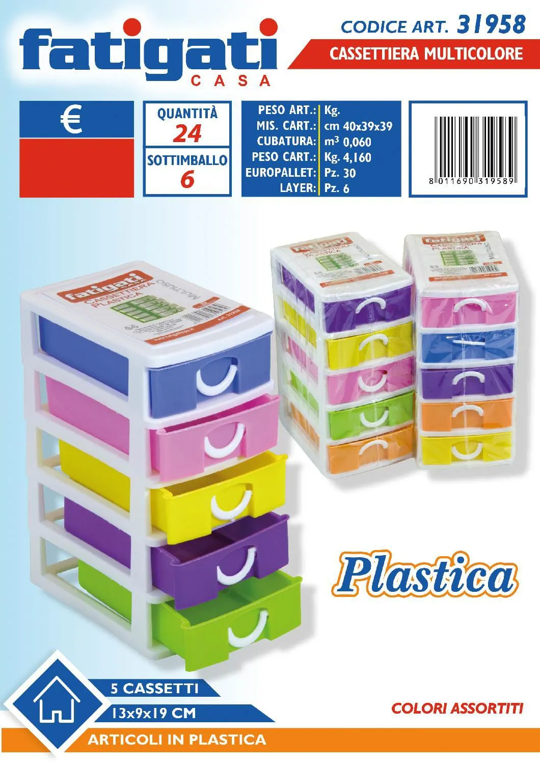 Fatigati Cassettiera Plastica 5 Cassetti cm 13x9x19h - T319589