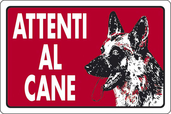 Cartelli attenti al cane  Non solo per il tuo vicino